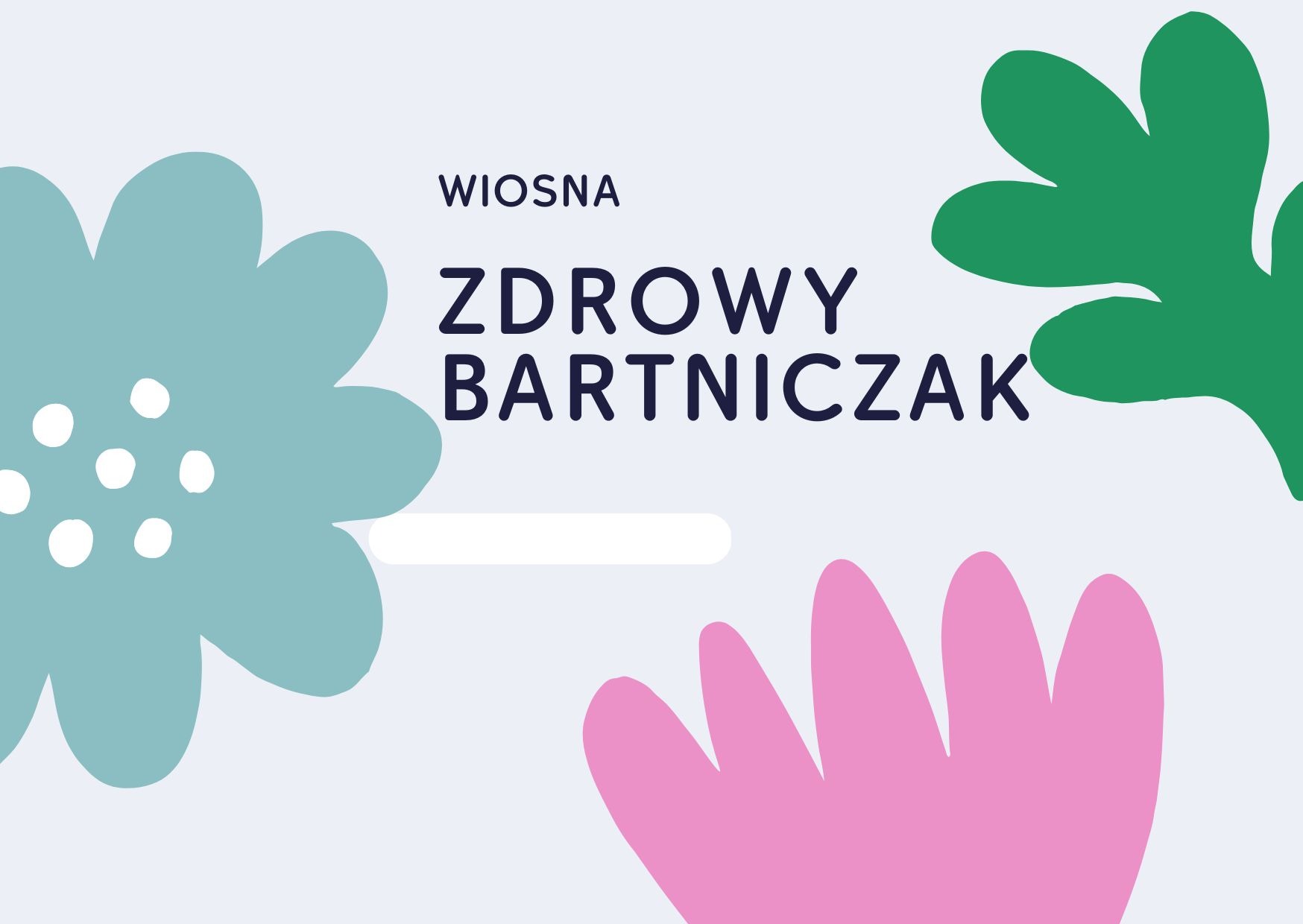 Zdrowy Bartniczak