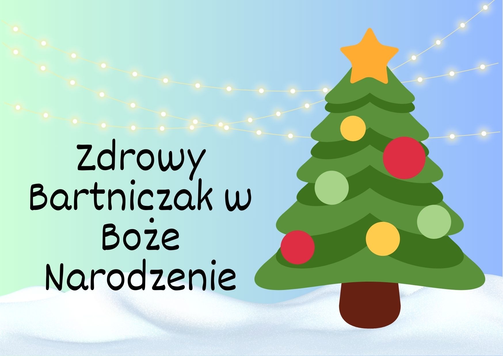 Zdrowy Bartniczak w Boże Narodzenie