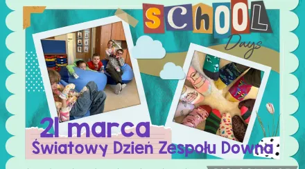 Światowy Dzień Zespołu Downa