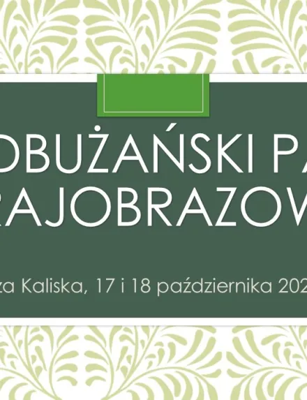 Przyrodnicze szlaki Mazowsza - Nadbużański Park Krajobrazowy