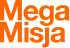 mega misja