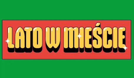 Lato w mieście